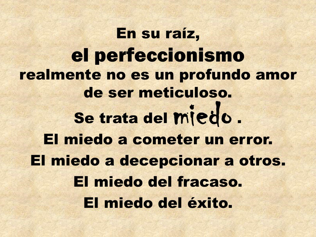 Resultado de imagen para âLa perfección es una pulida colección de erroresâ