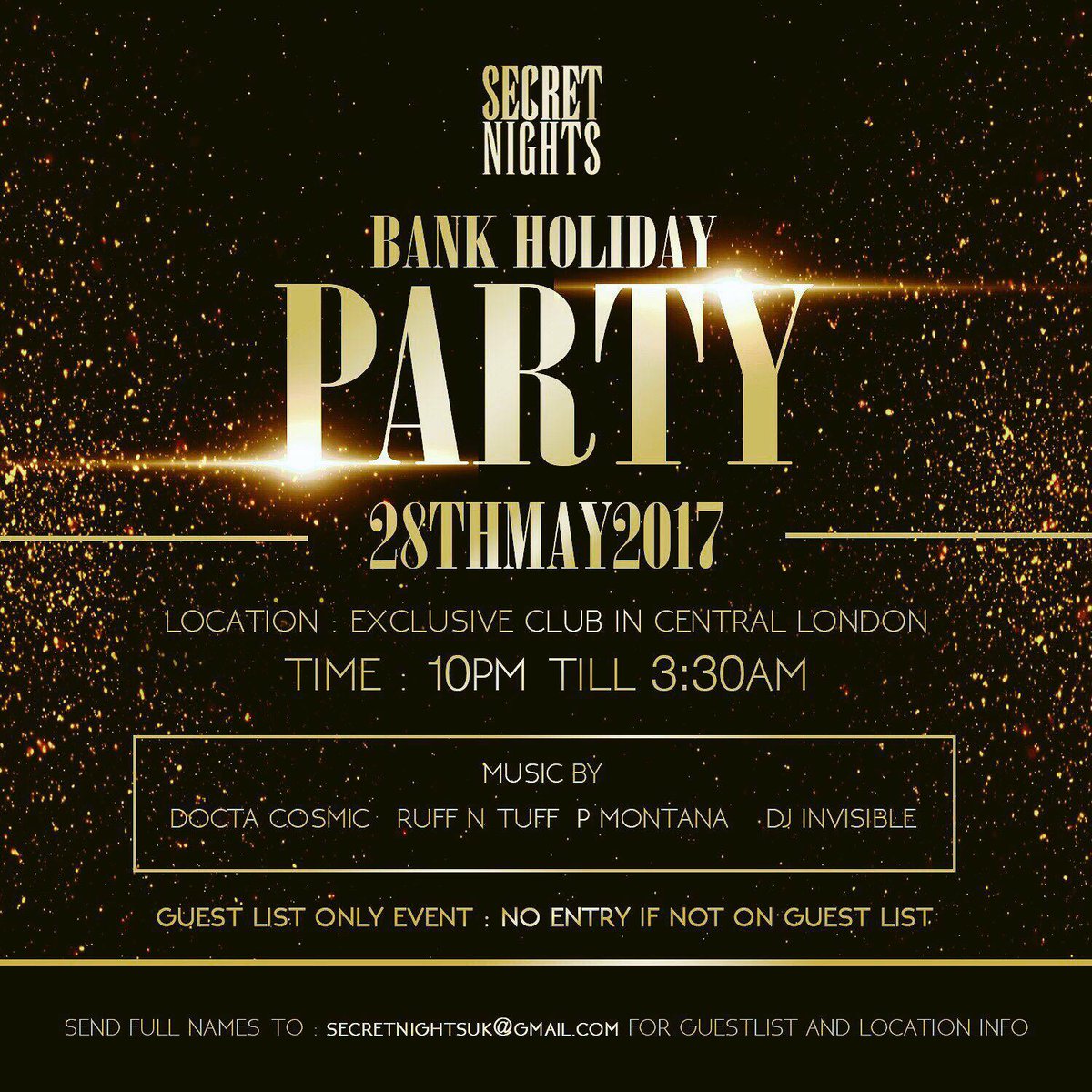Secret_nights's tweet photo. @Asap_Drey Secret Nights Bank Holiday Party Info/GL secretnightsuk@gmail.com https://t.co/n4LknSQMBU