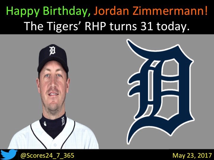  happy birthday Jordan Zimmermann! 