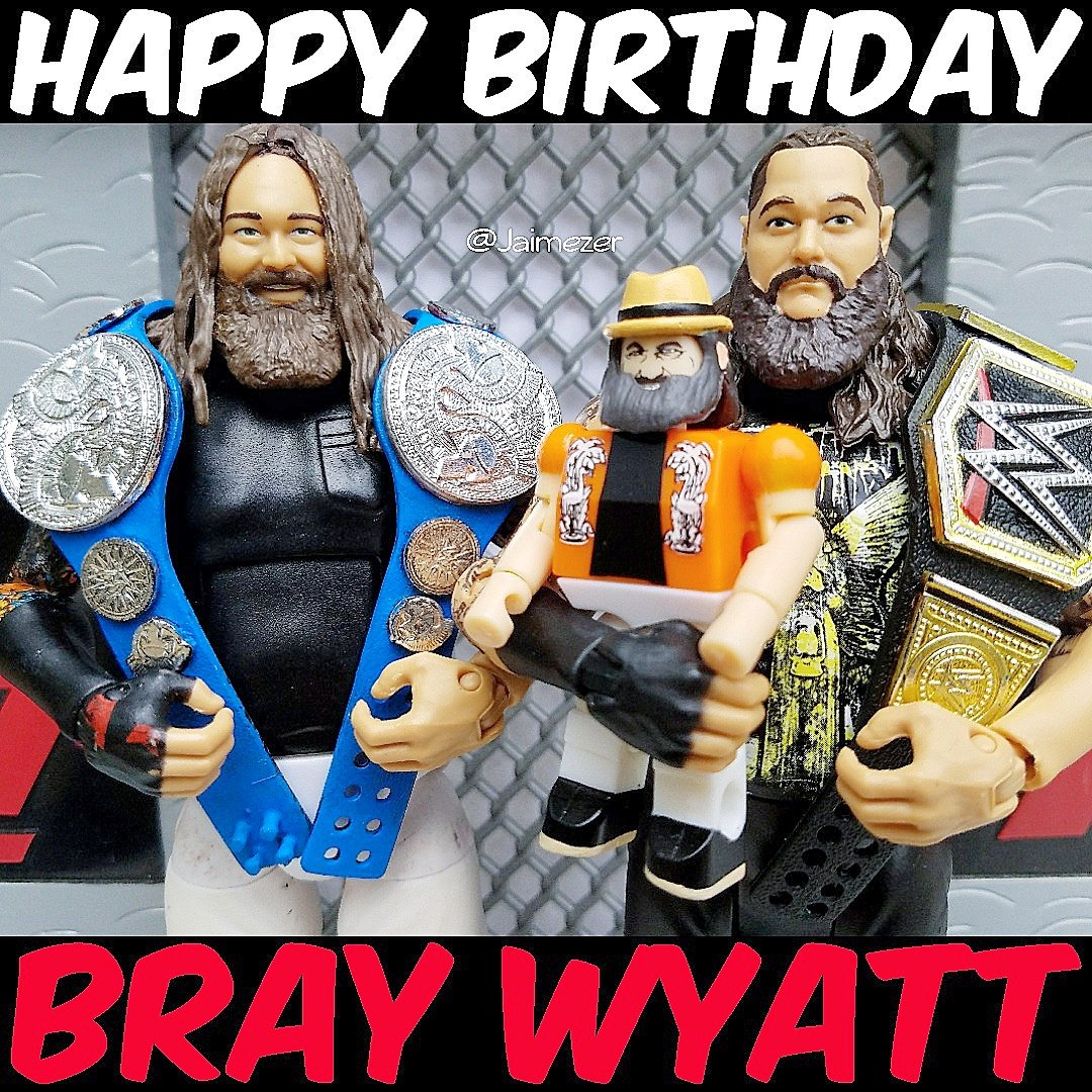 Happy Birthday to the Eater of Worlds, the New Face of Fear, Bray Wyatt! 