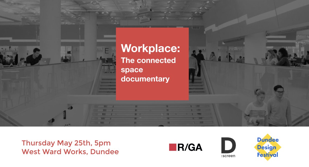 dscreenings's tweet photo. Our first film screening at #dundeedesignfest is "Workspace" - Get your free ticket for this thursday. https://t.co/xqppfz6Adp https://t.co/wmsfrp8NGN