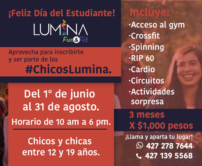 LuminaFitUp's tweet photo. ¡Felicidades a todos los #estudiantes! Los invitamos a inscribirse al #VeranoLUMINA. ¡Únete a los #ChicosLUMINA! #DíaDelEstudiante #SJR #Qro https://t.co/dY2G0kKRwg