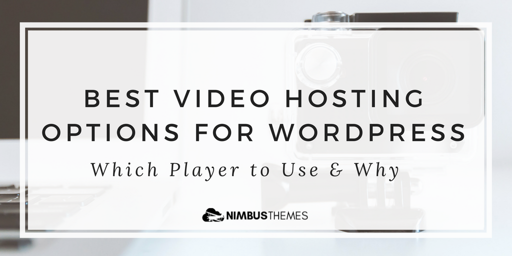 themeshift's tweet photo. Best Video Hosting Options (With Embeddable Players) for WordPress https://t.co/ObzwpvyBRr @nimbusthemes https://t.co/I09BQi71Nq