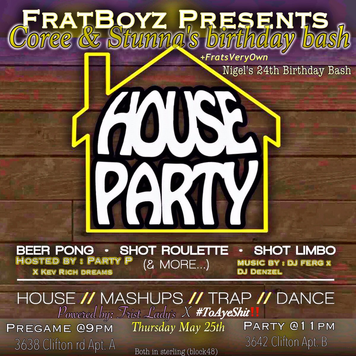 Raay2Aye's tweet photo. @iWearExpress and Coree's birthday bash‼️ Pregame @ 9pm•Party @ 11pm•Hosted by🚦@Kev_RichDreams X Party P #FratBoyz #ToAyeShit #FirstLady's https://t.co/FacfescVbD