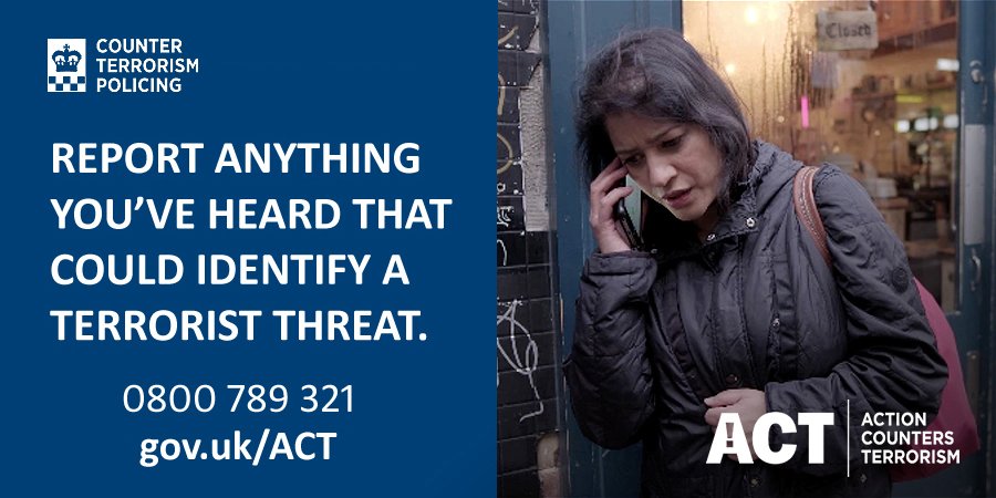 If you see something that could be terrorist related, Just ACT. In an emergency call 999 #ActionCountersTerrorism