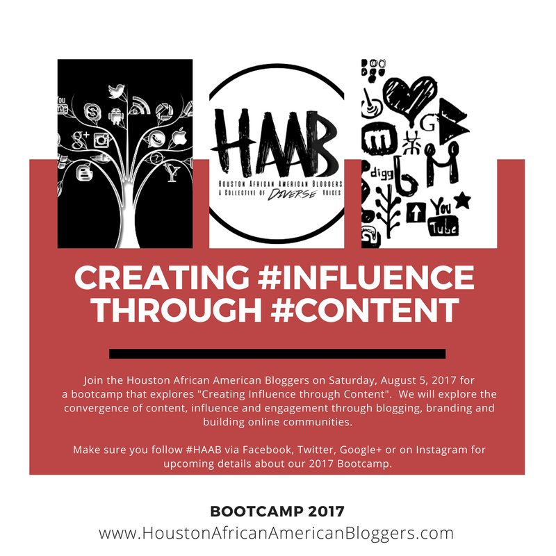 HTX_AAbloggers's tweet photo. Creating Influence Through Content. Sign Up for the #HAAB2017 Blog Bootcamp! #htxaab #houston #bloggers https://t.co/fML5J0EzSE https://t.co/JxbjslwMYZ