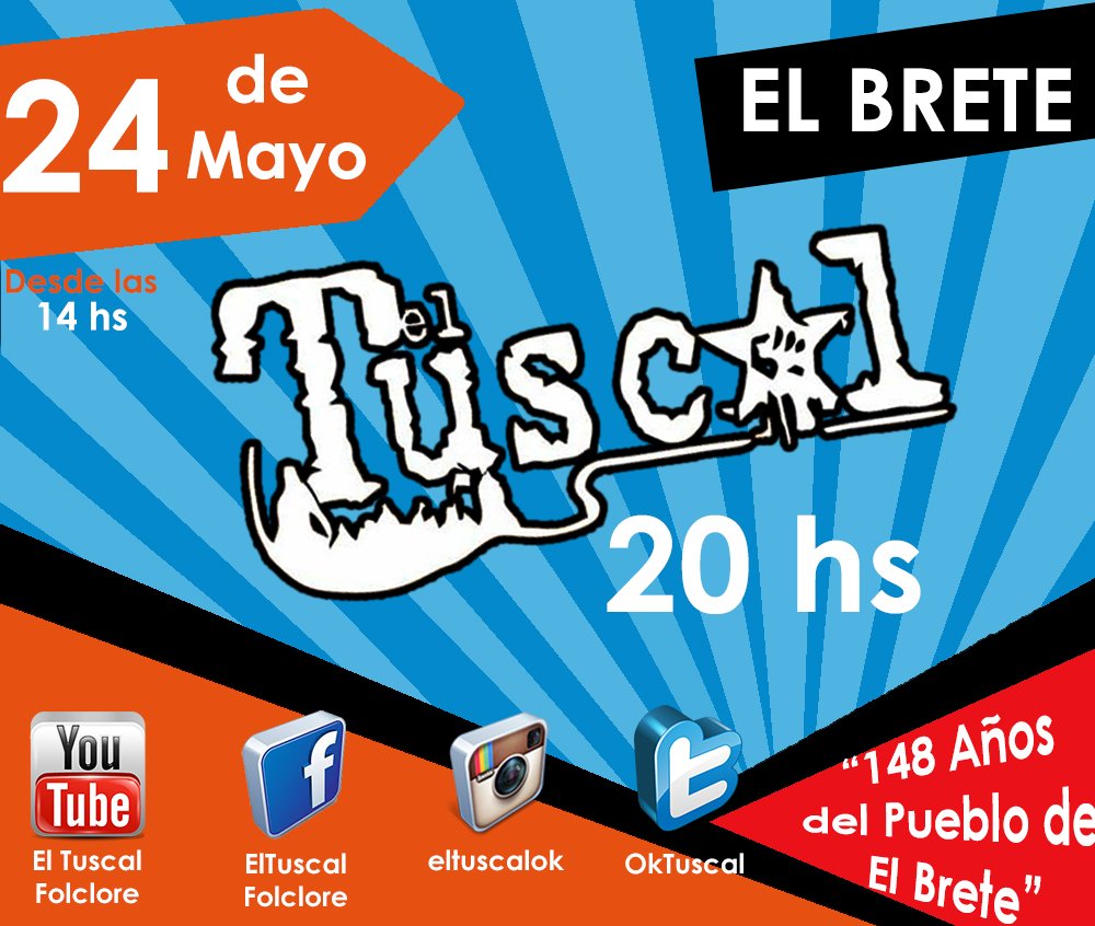 OkTuscal's tweet photo. Los esperamos en el cumple de El Brete. #ElTuscal #Porloquevendrá #fiestatuscalera #gira https://t.co/vZluCdH0P4