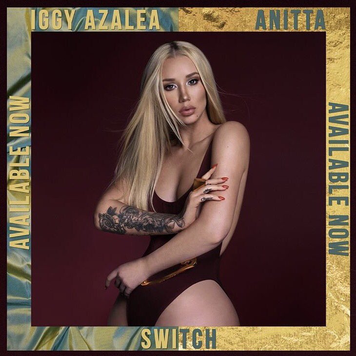 AzaleanClassic's tweet photo. @997now can you play Switch by @IGGYAZALEA??? Thanks! https://t.co/D6xnJEfybt