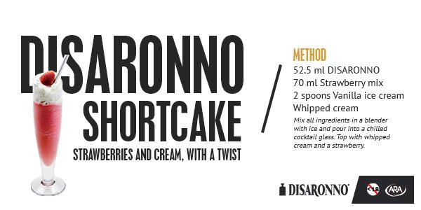Savour the sweet sensations of the season. #Disaronno #Shortcake #Cocktails #Twist