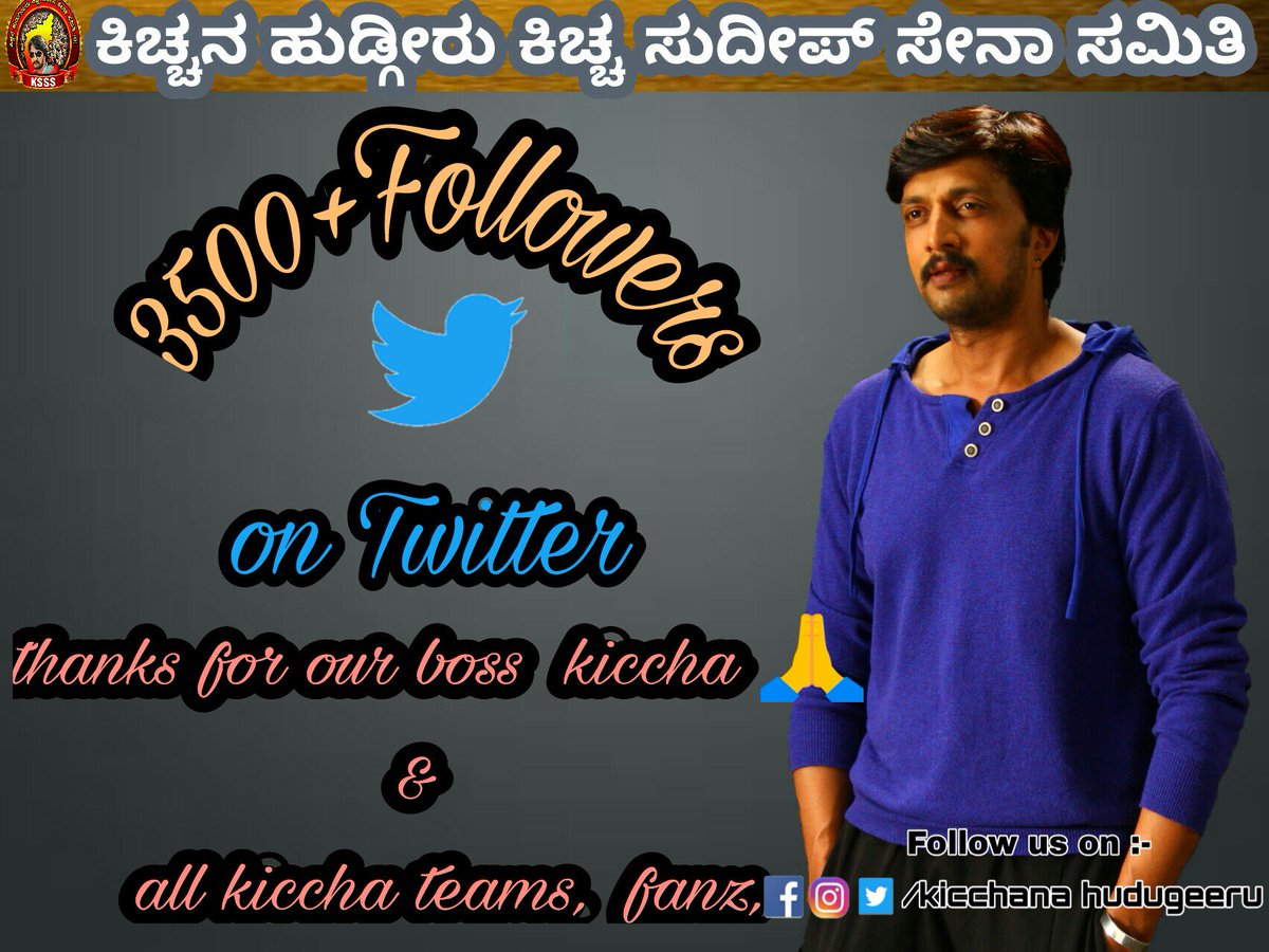 Kicchanahudgiru's tweet photo. Its #3500+followers for #KHKSSS twitter 
page😊
Tnx to each &amp; everyone for ur  love supports🙏

@KicchaSudeep 💖 https://t.co/H0sXKlt4Sl
