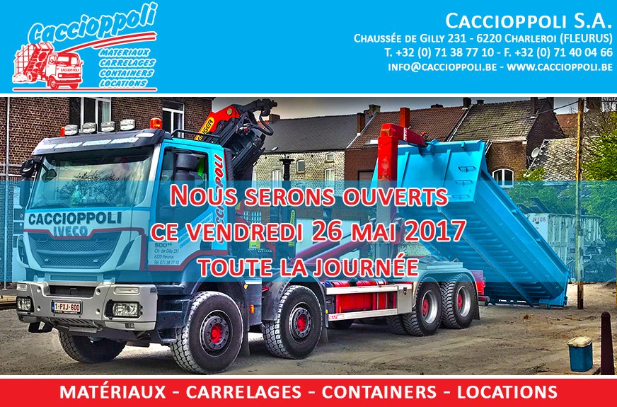 CaccioppoliSA's tweet photo. Nous serons ouvert ce vendredi 26 mai 2017 toute la journée #Matériaux #Carrelages #Containers #Locations #Construction https://t.co/NXIqaiYmDT