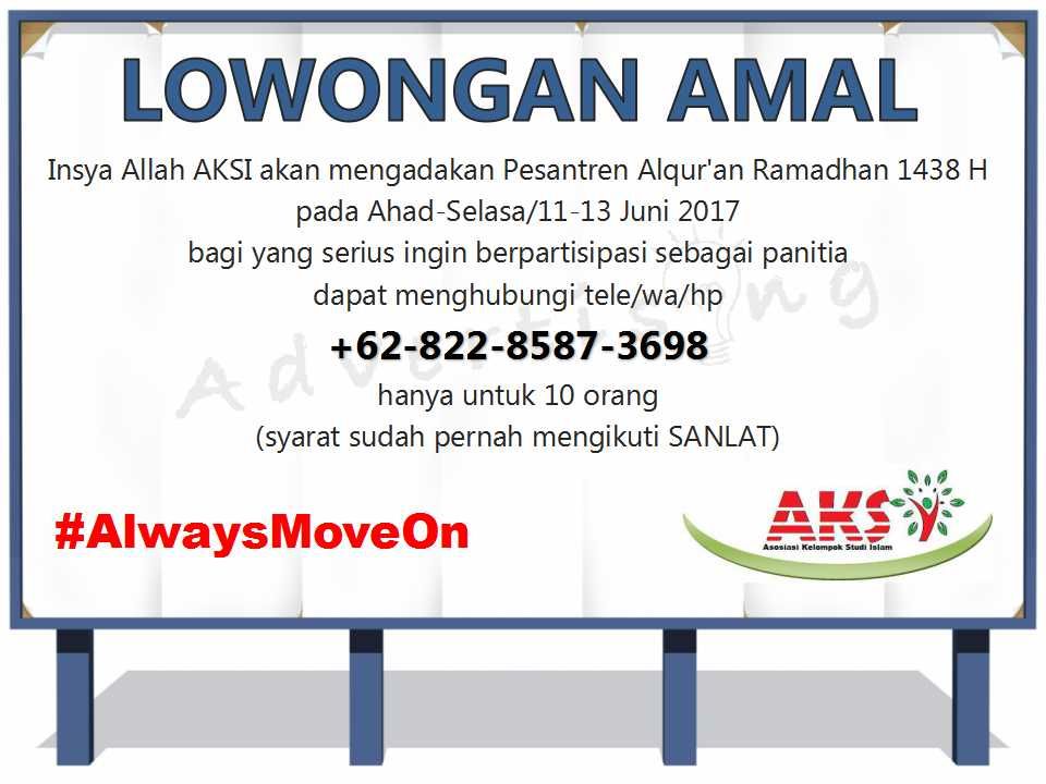aksimeranti's tweet photo. Yuk gabung menjadi panitia Pesantren AlQur'an Ramadhan 1438 H sebelum tutup #AKSI #AlwaysMoveOn https://t.co/Jc3RDGt6P5