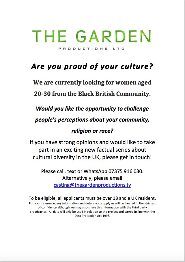 <a href="/AbbiCasting/">Abbi Casting</a> Garden Productions are looking for British women from the black community aged 20-30 for an exciting new factual series. PLS RT