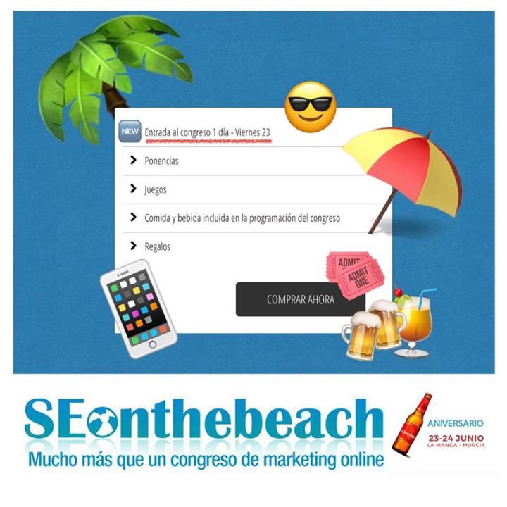 seonthebeach's tweet photo. 🆒&amp;🆕 Novedades #SEonthebeach17 https://t.co/NW38JsC8mD Disponibles PASES DE👆🏻DÍA para #SEonthebeach17 😎Toda la info en la web #marketing #SEO https://t.co/0JY6bNrJMt