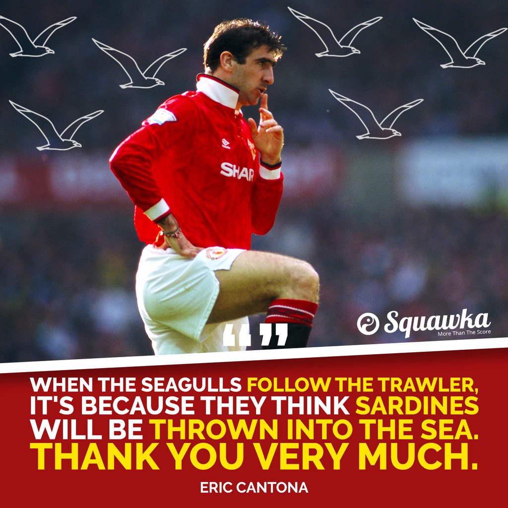 Happy 51st birthday, Eric Cantona!

Who could forget this incredible quote from the Manchester United legend... 