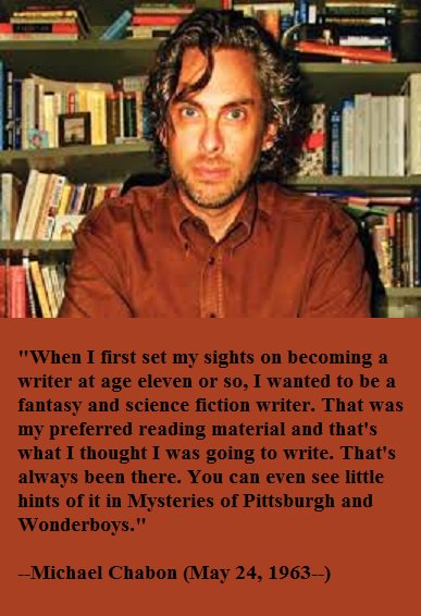 Happy birthday, Michael Chabon! 