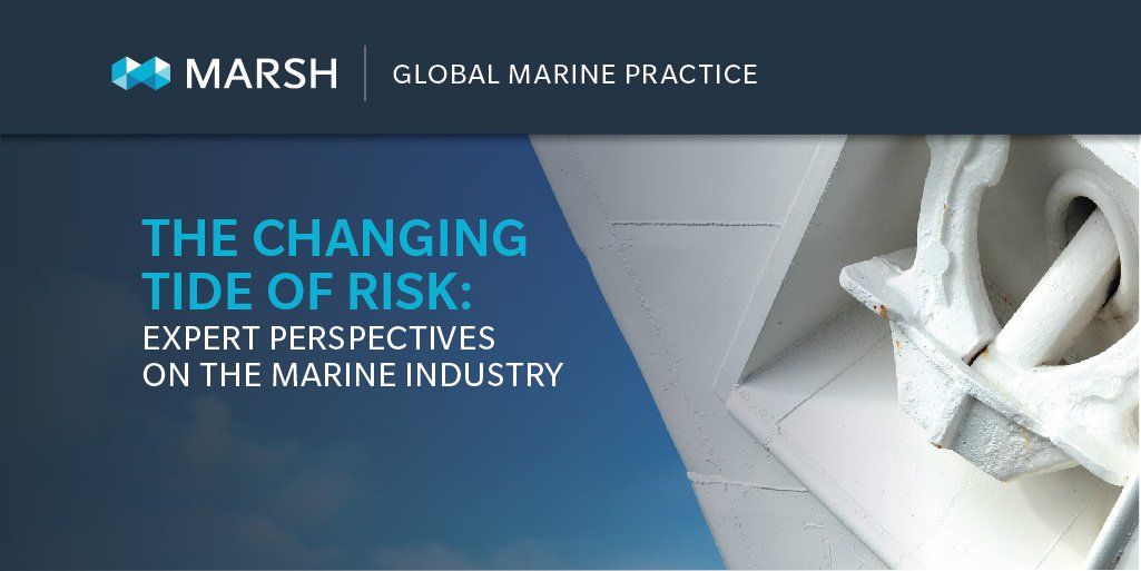 MarshGlobal's tweet image. Marsh and @BRINKNewsNow have collated expert opinions on the key #risks facing the #marine industry htl.li/Pofx30c0gmB