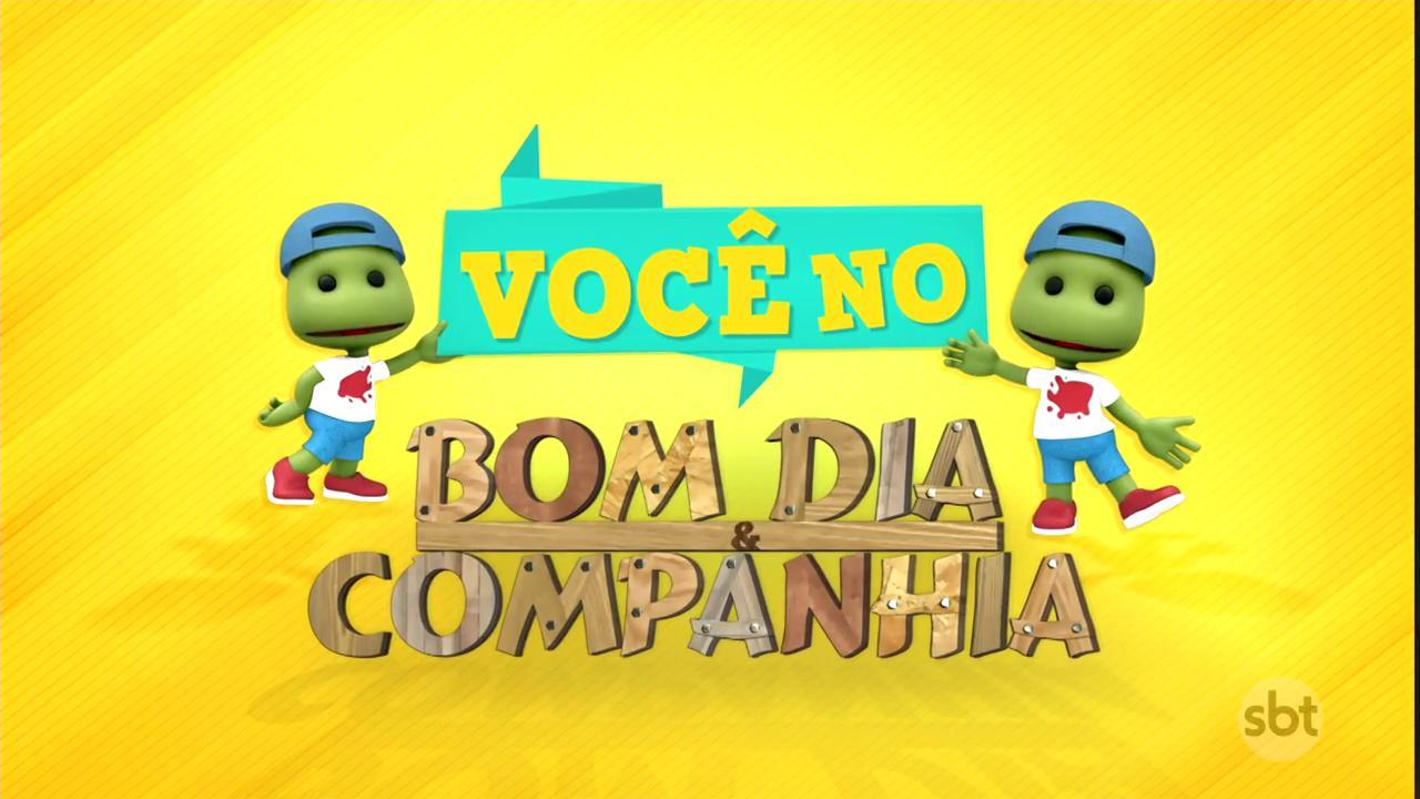 Bom Dia & Cia - Abertura 2017