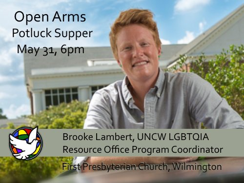 firstonthird's tweet image. Everyone's invited to supper at FPC May 28 6pm w/ Brooke Lambert to discuss #UNCW's #SafeZone training program. firstonthird.org/open-arms-even…