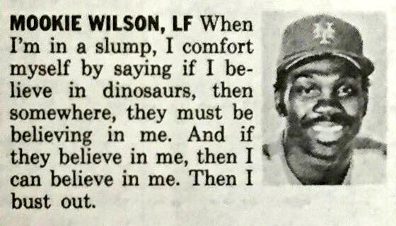 TeddyFiorte's tweet photo. #IStillHaveFaithIn @MookieWilsonNY1's advice for #SlumpBusting https://t.co/6hLhQN1BcS