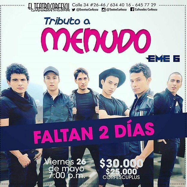 menudosforever's tweet photo. @ymllmenudoer en #Bucaramanga NO SE LO PUEDEN PERDER. BOLETAS EN LA TAQUILLA DEL TEATRO #EME6 #tributo #menudo https://t.co/kHQaBsKqJb
