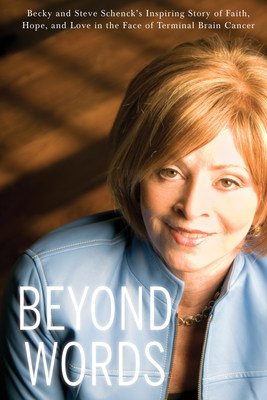 ReadBeyondWords's tweet image. Becky Schenck beat terminal brain cancer for 10 years. Read how in Beyond Words. #cancer prn.to/2reBSQj