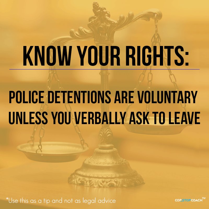 copstopcoach's tweet photo. Always ask if you are being detained. If you don't ask you are voluntarily giving the police permission to detain you.
#copstopcoach https://t.co/3uFuyCwJer