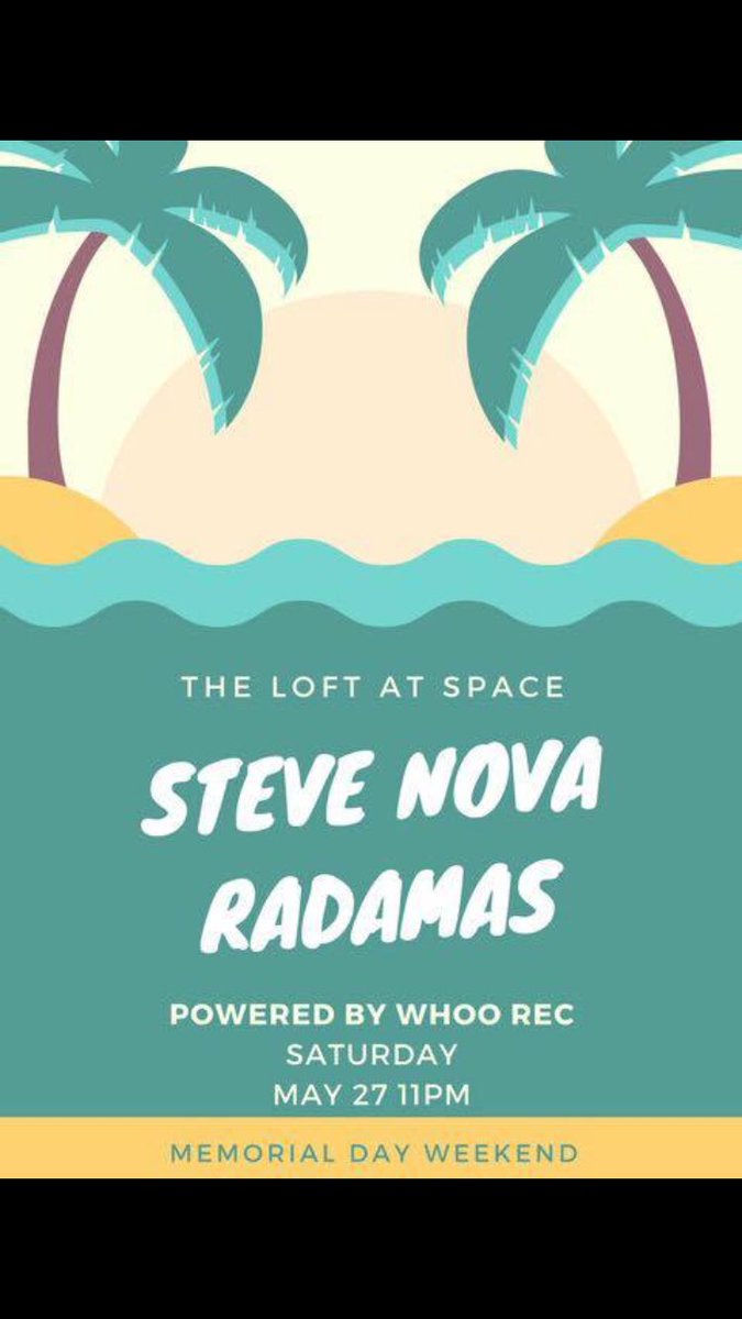 IgnorantO_'s tweet photo. 🚀Meet us @clubspacemiami @stevenova_ has a special set for Memorial Day weekend #WhooRec 🚀 https://t.co/5MAGYz5lLO
