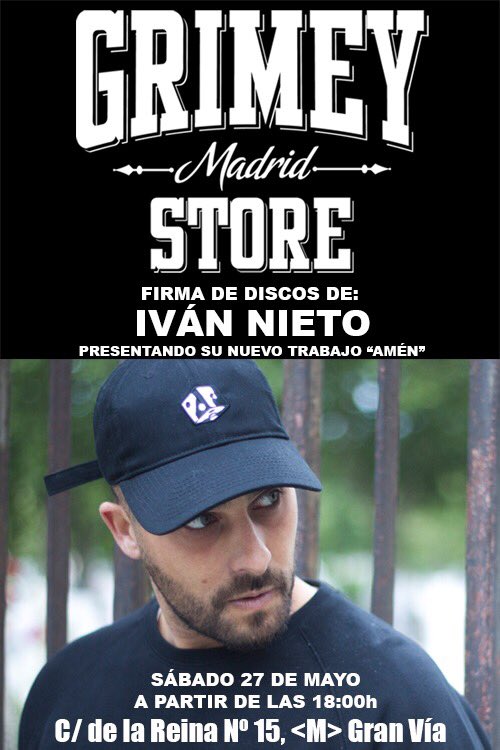 .<a href="/IVANNIETOMAD/">Ivan Nieto</a> firma '#Amén' en <a href="/GrimeyStoreMad/">Grimey Store Madrid</a> 📀🖊

Sábado 27 a partir de las 18h.

Ven y llévate tu Cd y póster firmados!😏

#Grmy #Grimey