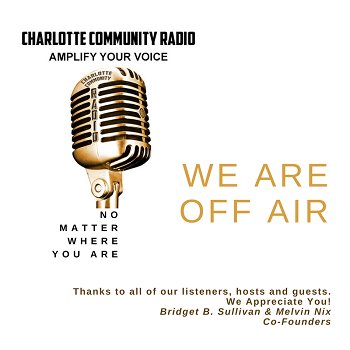 We Are OFF AIR - Charlotte Community Radio Thanks You #CLT #CommunityRadio charlottecommunityradio.org/2017/05/we-are…