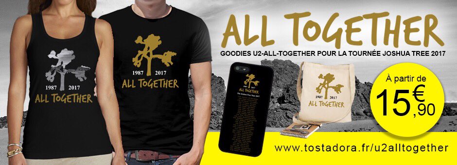 New tshirt for #U2JoshuaTree2017  Order your t-shirt here : tostadora.fr/U2AllTogether #u2 ☺️