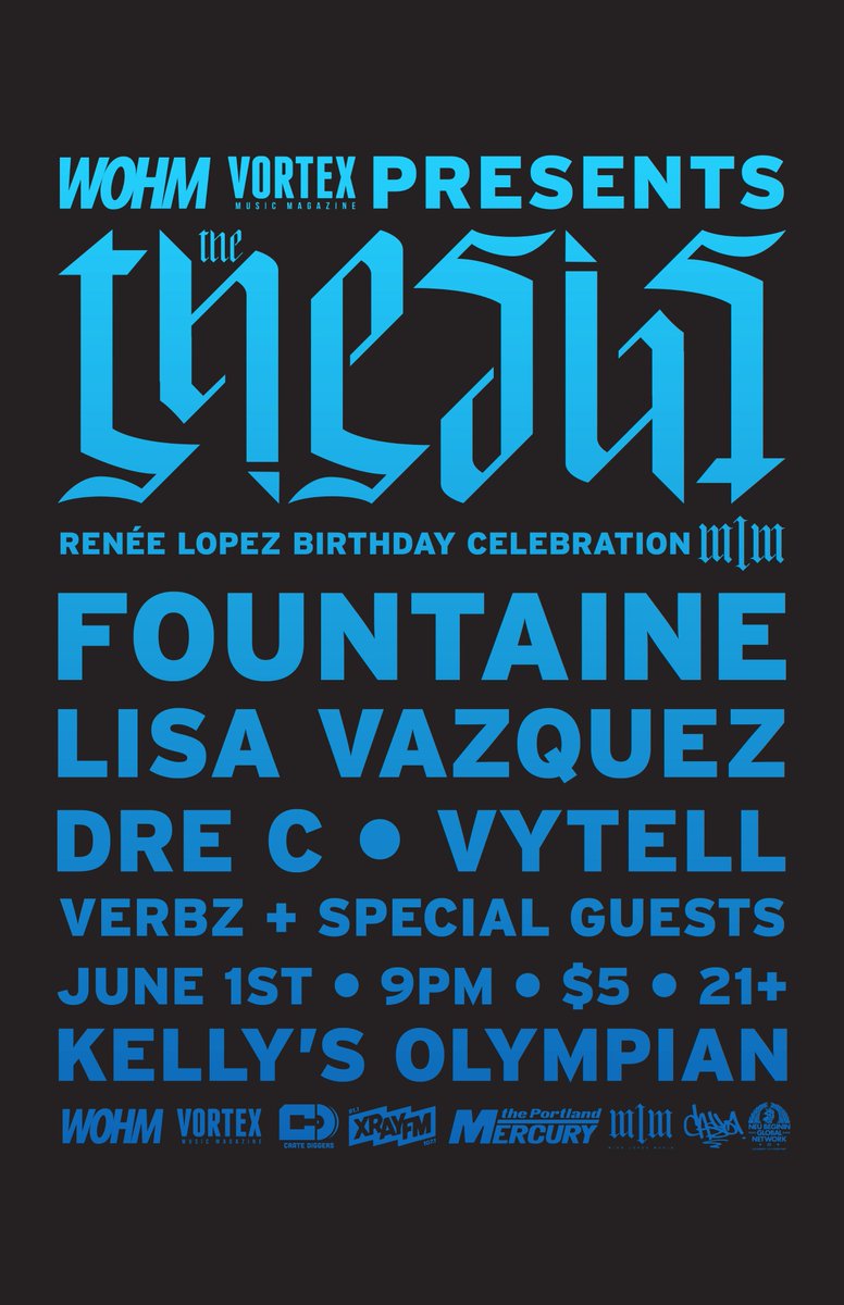 TheThesisPDX's tweet photo. OFFICIAL POSTER
THE THESIS | JUNE 2017
THURSDAY · JUNE 1ST AT @Kellys_Olympian 
featuring Fountaine · Lisa Vazquez · Dre C · Vytell · Verbz https://t.co/fMAwyBRhVv