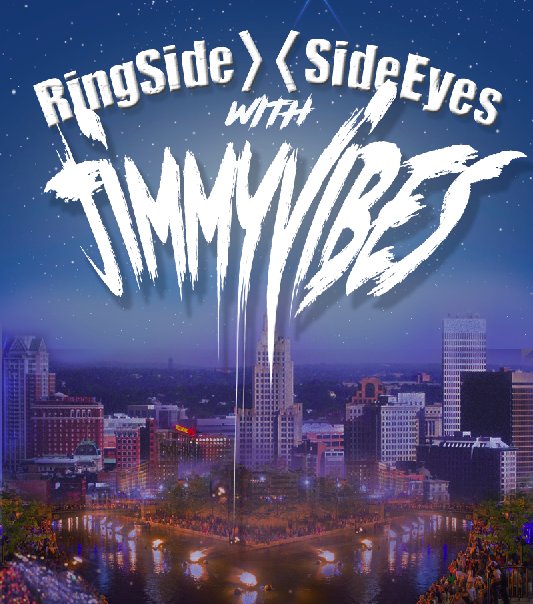 RealRingSide's tweet photo. Coming Soon Ringside|SideEye with @JimmyVibes_ https://t.co/GZhFMCgb6A