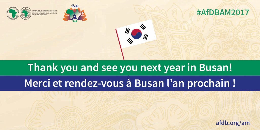 AfDB_Group's tweet photo. Next stop #Busan! Looking forward to the 53rd #AfDBAM in #Korea next year! https://t.co/V7Ur7QOXJd #AfDBAM2017 #AfDBAM2018 https://t.co/vBuc4F2sg9