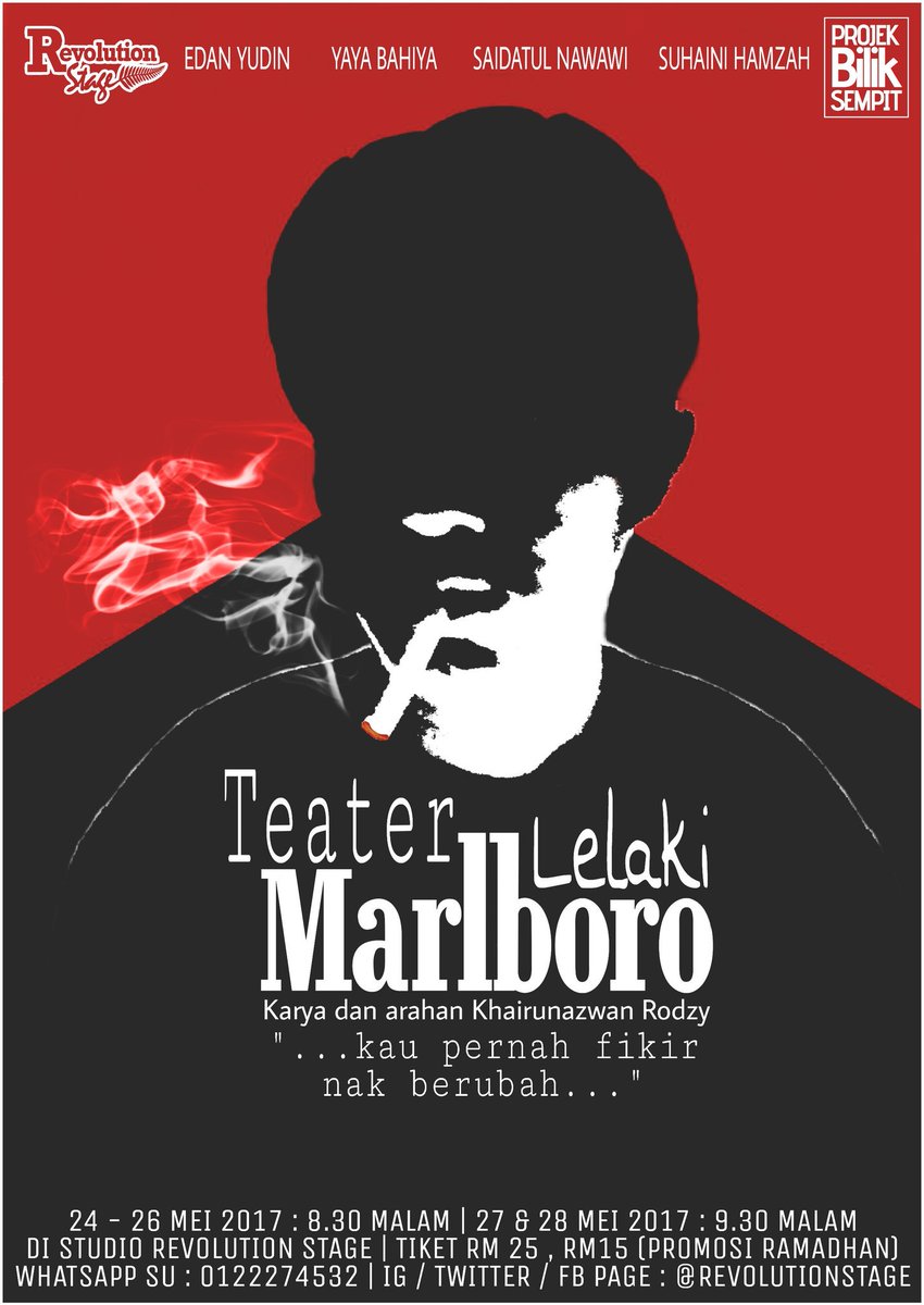 RevolutionStage's tweet photo. Teater #LelakiMarlboro
24-26 Mei 8.30pm
27-28 Mei 9.30pm
#StudioRS
#ProjekBilikSempit
Tiket RM 25
0122274532
Click > https://t.co/IjdSlcaKVL https://t.co/OqSiyTPhXd