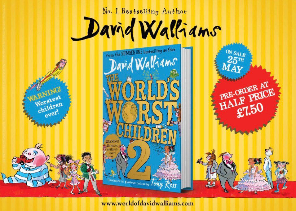 davidwalliams's tweet photo. My new children's book with illustrations by the genius Tony Ross 'The World's Worst Children 2' is out today. https://t.co/76m2Uom6Dl