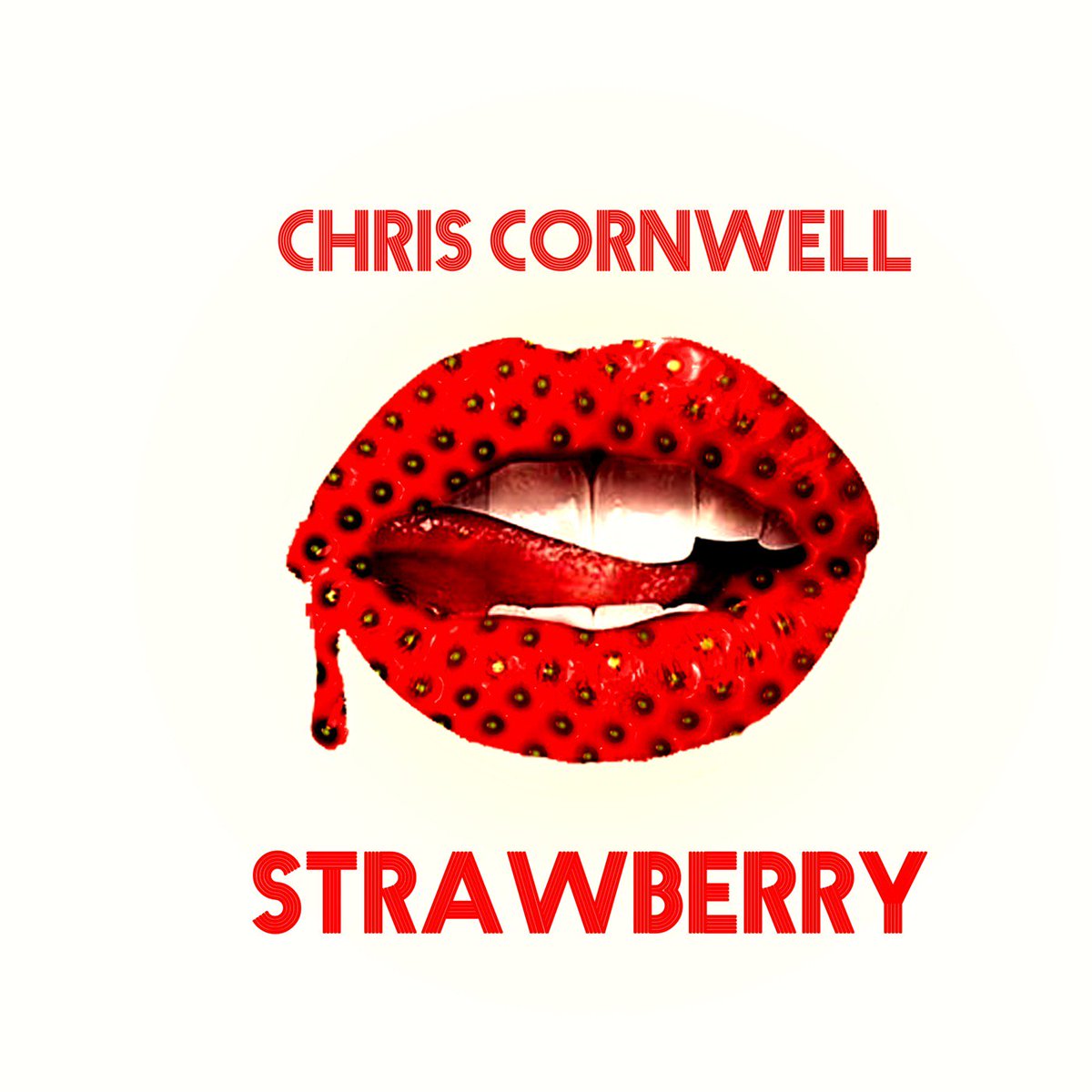 chriscornwellmusic.com 
NEW SINGLE - STRAWBERRY AVAILABLE NOW ! iTUNES and more. SHARE with a FRIEND 😎  - Chris Cornwell #music