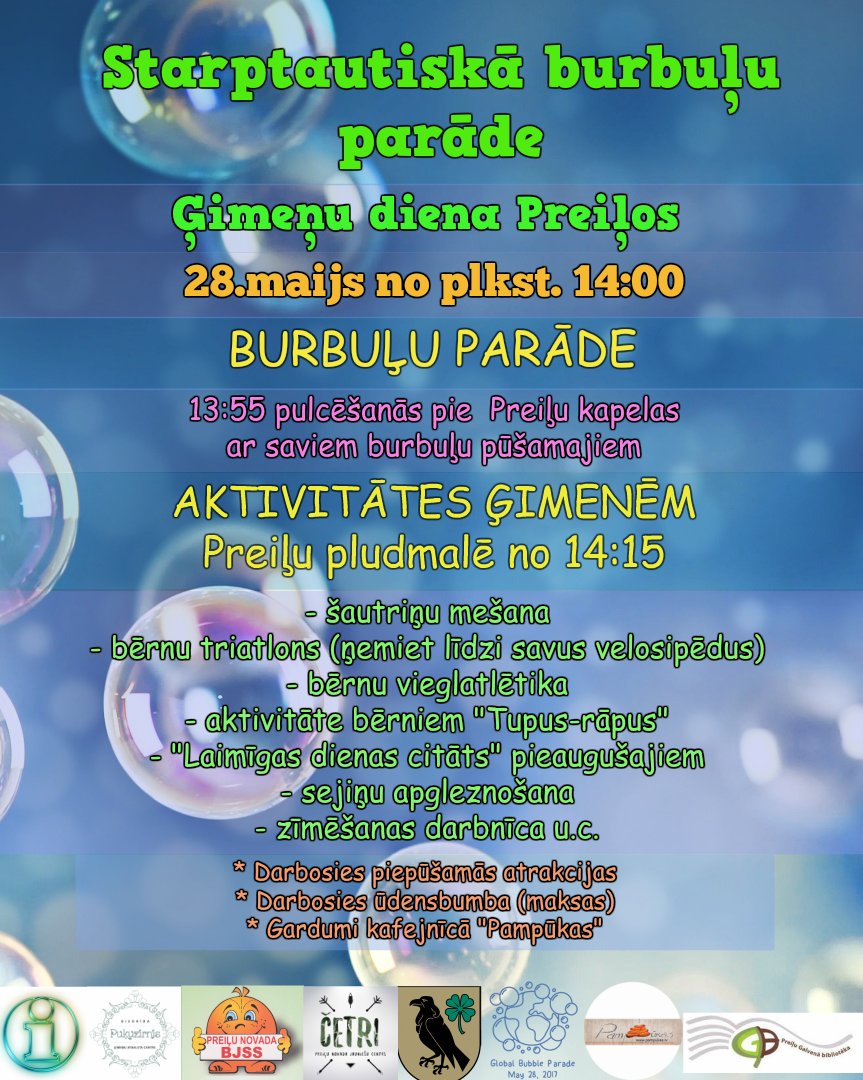 BURBUĻU PARĀDE šogad arī Preiļos!!! 28.maijā 14:00 Tiekamies! :) Būs jautri! :) #pludmale #bubbleparadePreili #jaunatne