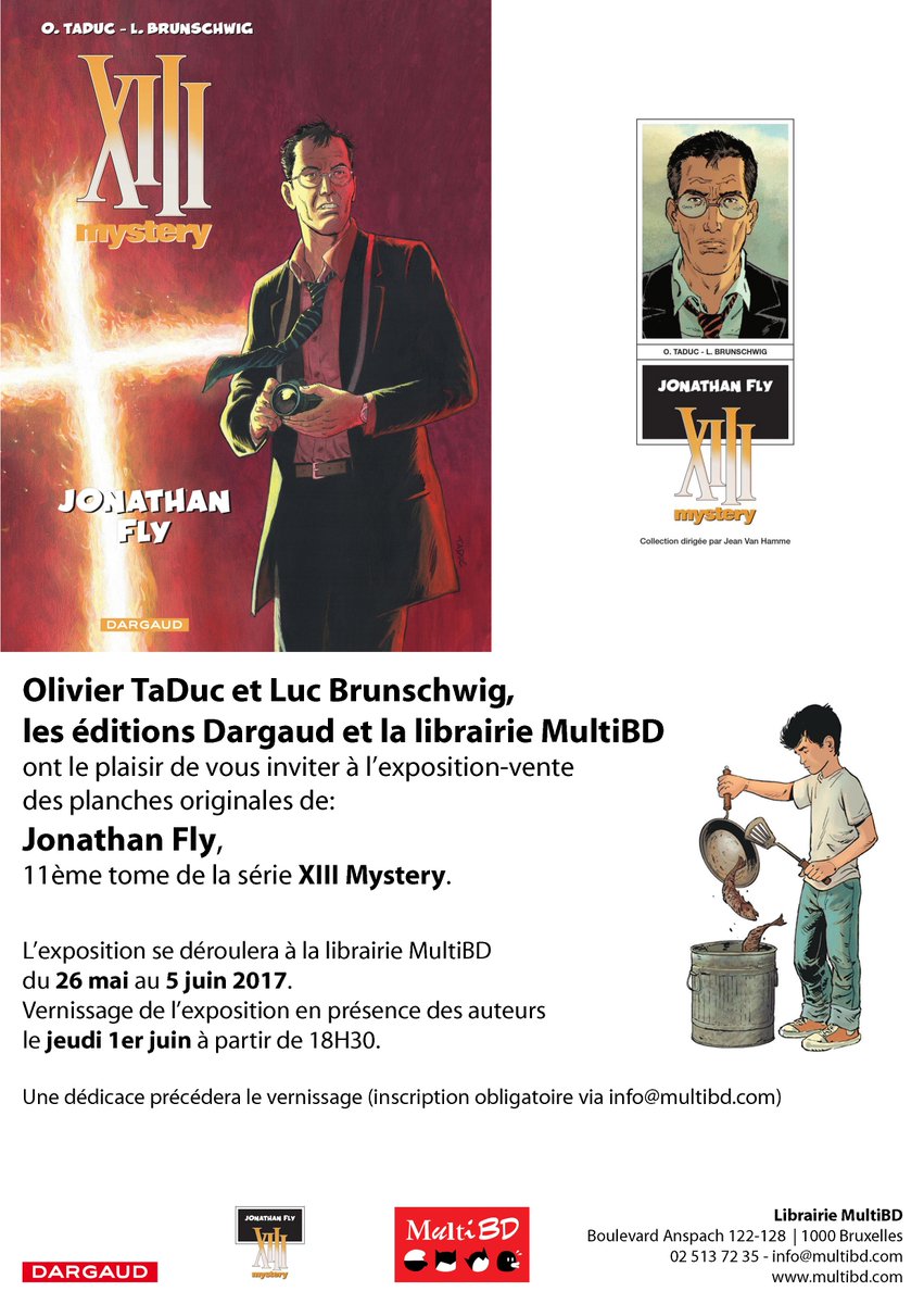 Le tome 11 de XIII Mystery de Luc Brunschwig et  <a href="/Olivier_TaDuc/">TaDuc Olivier</a> s'expose à la librairie MultiBD à Bruxelles du 26 mai au 5 juin ! :-)
