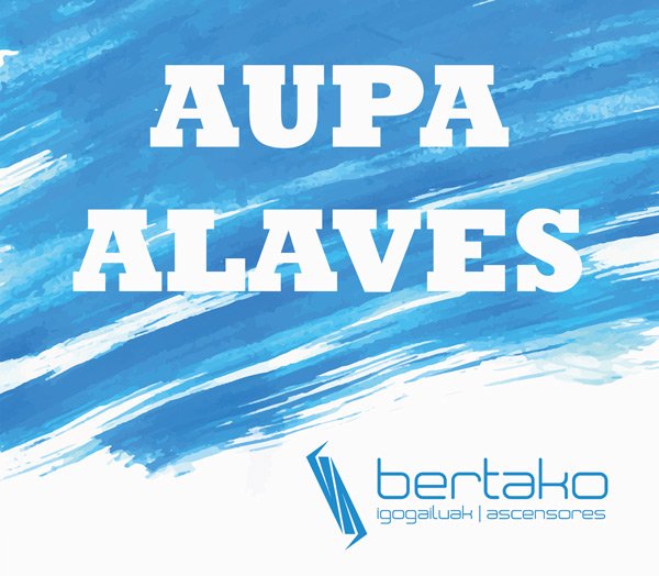 Aupa Alaves!! Bertako también apoyando al Alavés.
