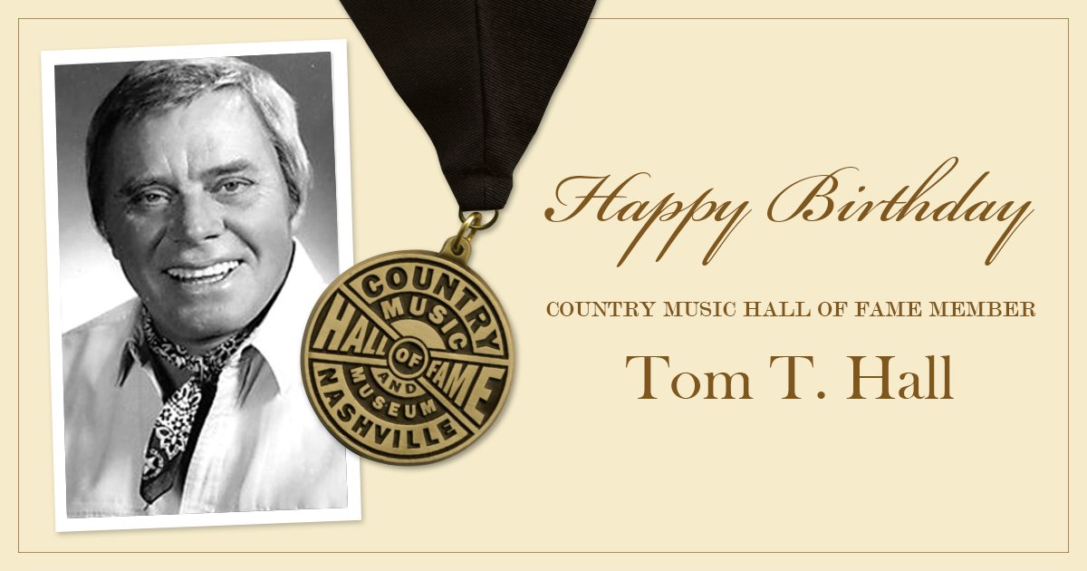 Help us wish \"Storyteller\" and CMHOF member Tom T. Hall a very happy birthday today! 