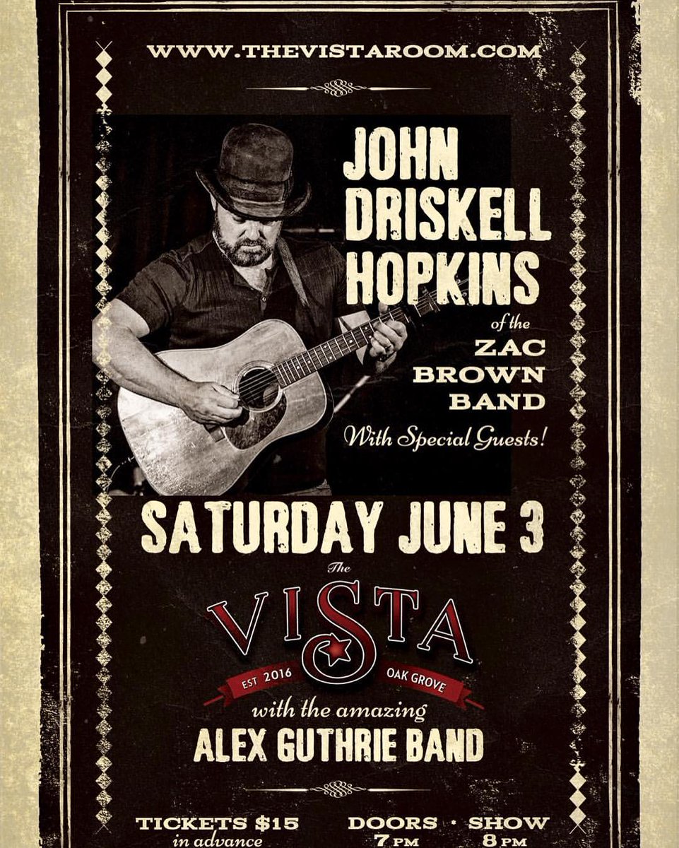 johndhopkins's tweet image. Saturday, June 3rd - I break from the @zacbrownband #welcomehometour to play originals with my #besties - @thevistaroomatl - stop by, say hi