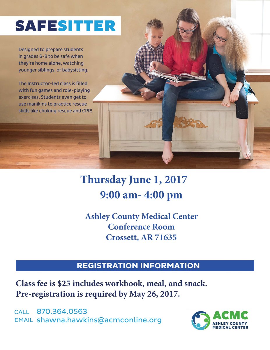 Don't forget to sign up for our SafeSitter Class that will be held next Thursday, June 1. Call Shawna to register-870-364-0563.