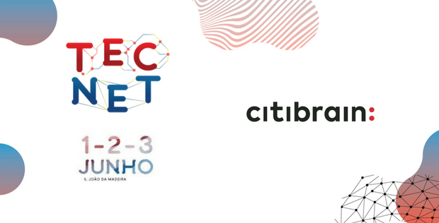 Citibrain's tweet photo. #citibrain will be @ @TECNET2017 in S. João da Madeira, 1st-3rd June! Come to our stand and discover our #smartsolutions! https://t.co/rjwCzan4rA