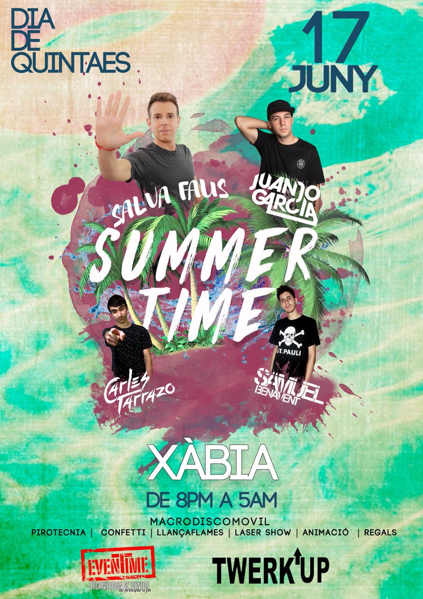 DIA DE QUINTAES a #Xàbia! 😎

Macro-festa #SUMMERTIME amb <a href="/SalvaFaus/">SalvaFaus</a>, <a href="/CarlesTarrazo/">Carles Tarrazo</a>, <a href="/SamBenavent/">Samuel Benavent</a> i <a href="/juanjogarciadj/">Juanjo Garcia</a> 

#Eventime #Música #DJs