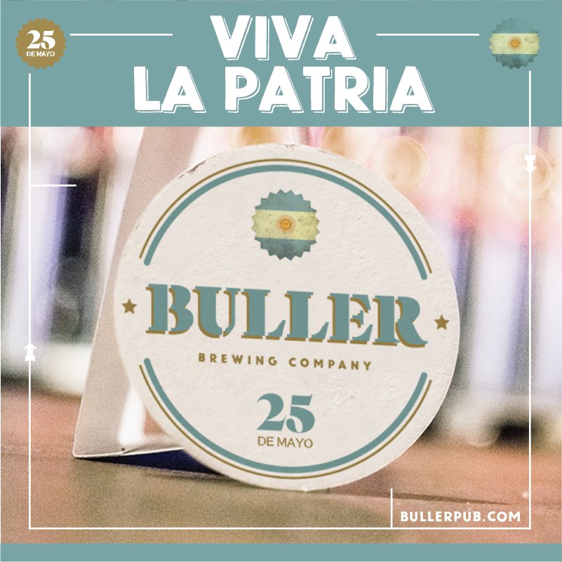 ¡🇦🇷VIVA LA PATRIA🇦🇷! Hoy festejemos juntos en #BullerPub !!
#25DeMayo #Buller