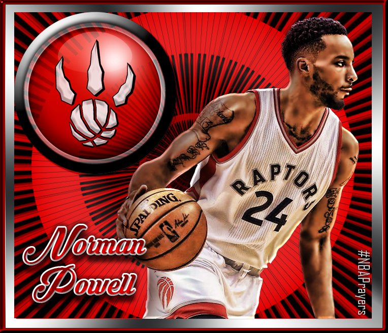 Pray for Norman Powell ( enjoy a happy birthday and a blessed year  
