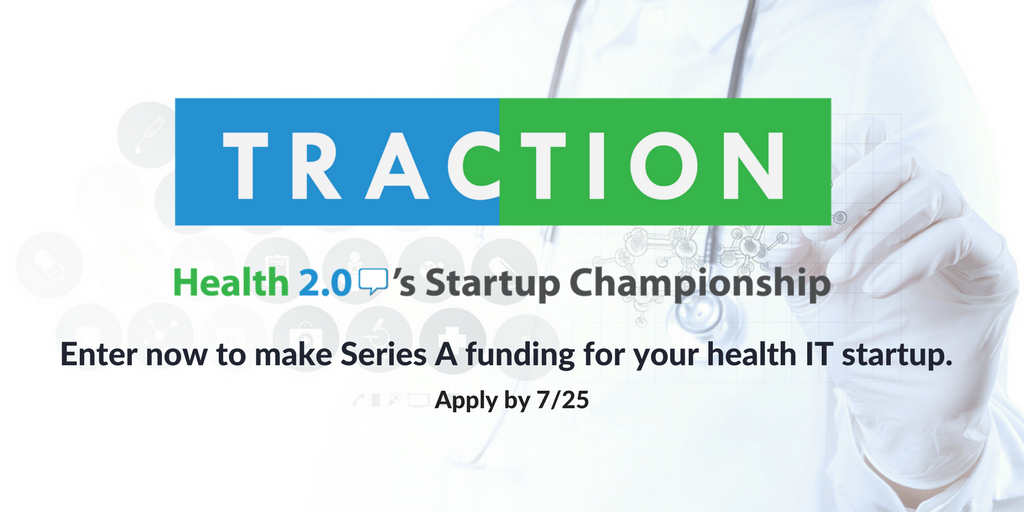 catalyst_H20's tweet photo. Ready to pitch your company? Submit by 7/25: https://t.co/pDkAH41P35 for potential partnerships w/ #Traction2017 at Health 2.0 Fall Conf! https://t.co/dHr9NK7Ph8