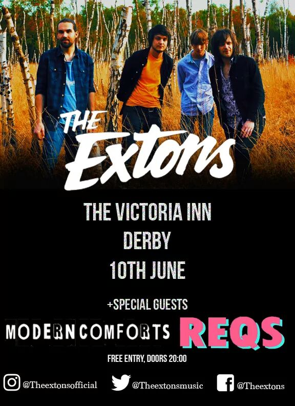 Theextonsmusic's tweet image. We Can&apos;t wait to play @vicinnderby on the 10th of June! We&apos;ll be joined by the brilliant @Modern_Comforts &amp;amp; @wearereqs! FREE ENTRY!