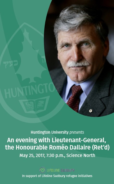 HuntingtonUni's tweet photo. .@HuntingtonUni is proud to present "An evening with LGen, the Honourable @romeodallaire (Ret'd.)" in support of Lifeline Sudbury https://t.co/ZNgNzy7fID